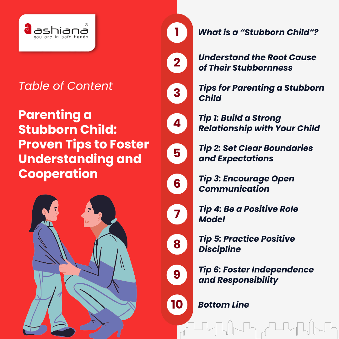 Parenting a Stubborn Child: Tips to Foster Understanding and Cooperation