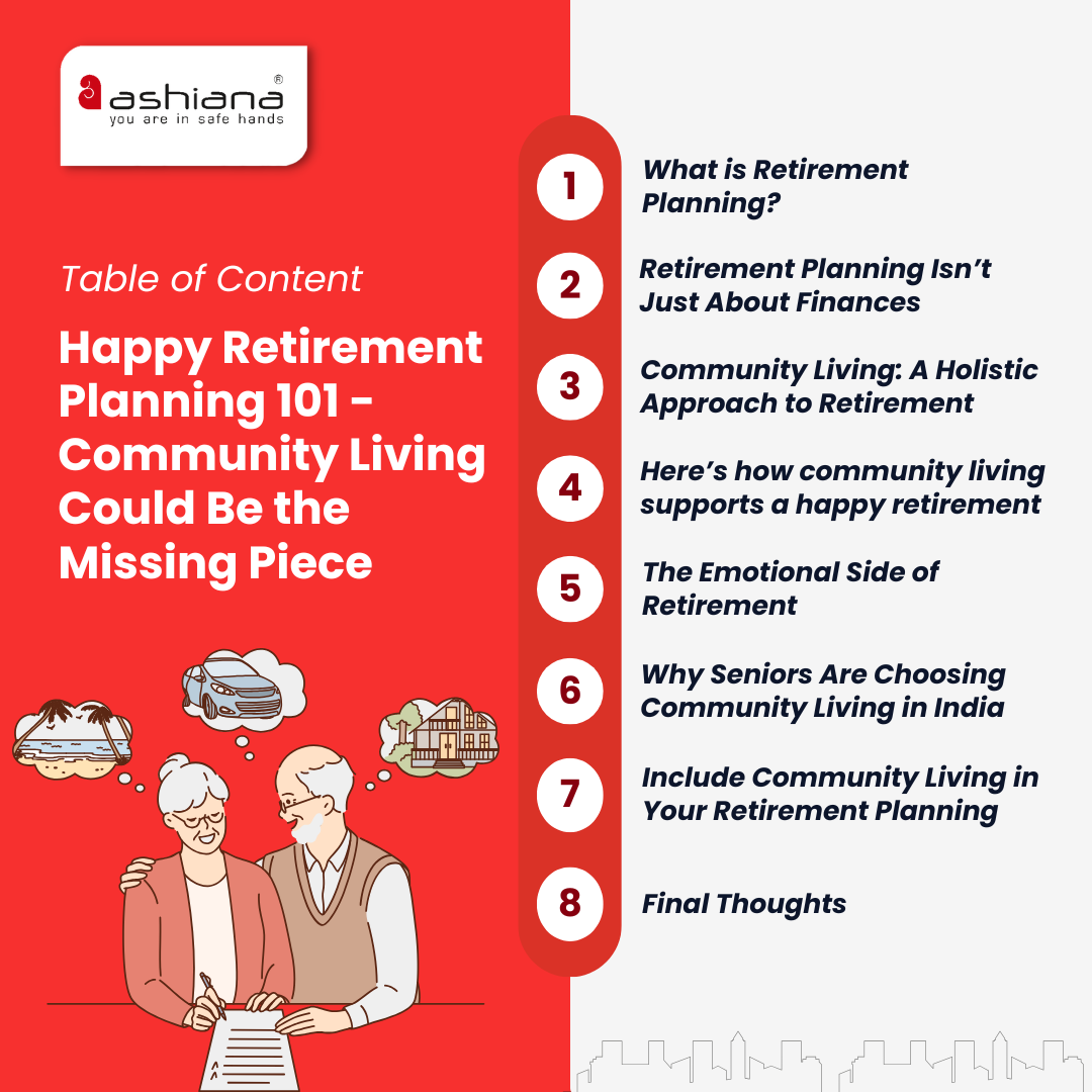 Happy Retirement Planning 101 - Community Living Could Be the Missing Piece