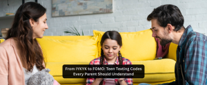 From IYKYK to FOMO Teen Texting Codes Every Parent Should Understand