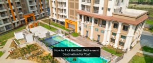 How to Pick the Best Retirement Destination for You?