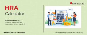 HRA Calculator for FY 2025-26: Maximise HRA Exemption Before March 31