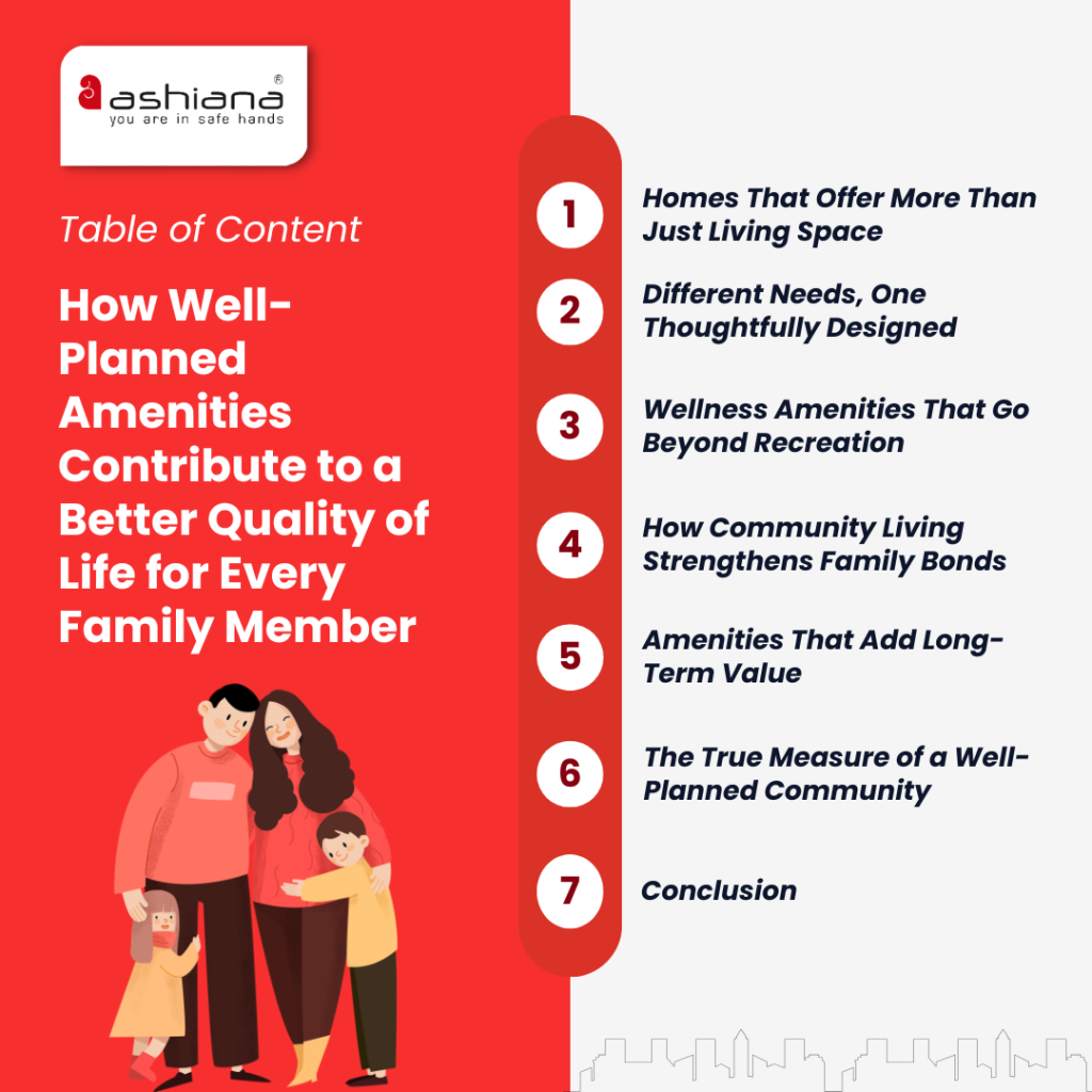 How Well-Planned Amenities Contribute to a Better Quality of Life for Every Family Member