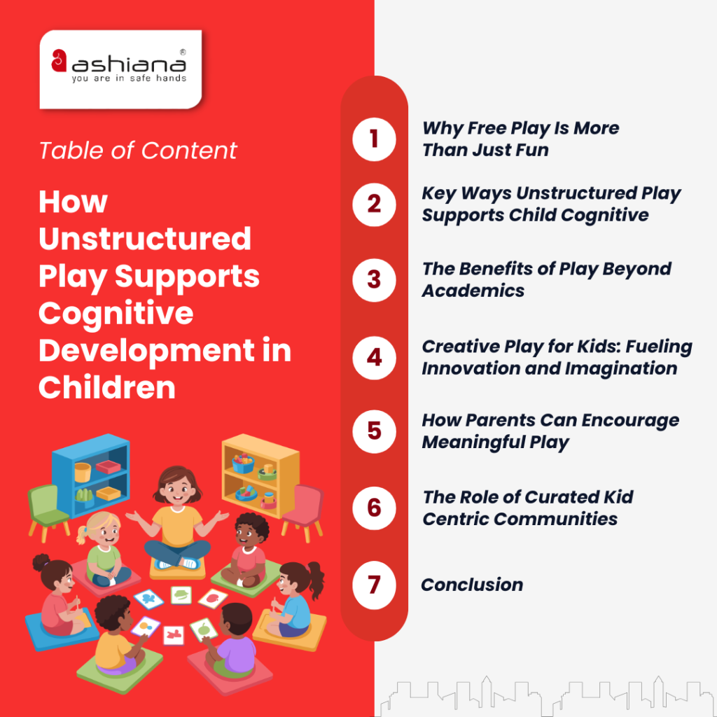 How Unstructured Play Supports Cognitive Development in Children