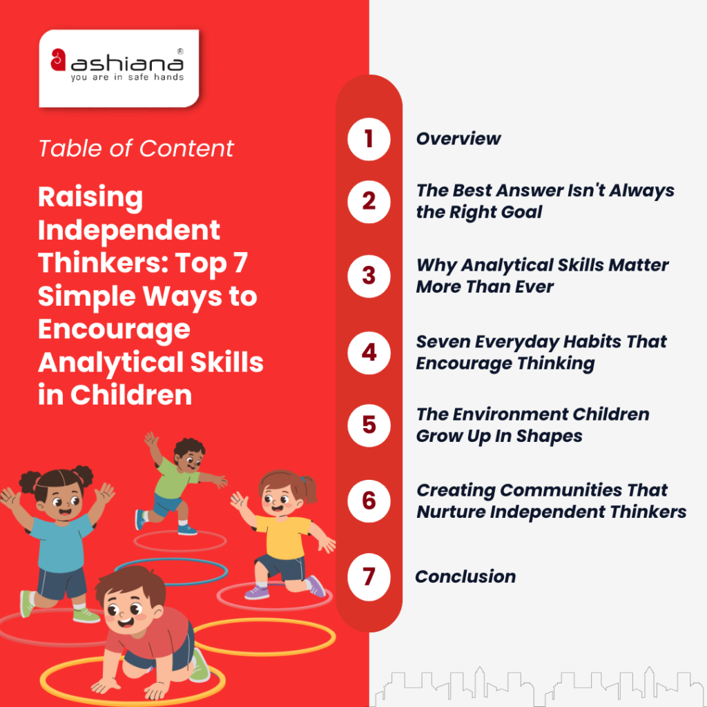 Raising Independent Thinkers: Top 7 Simple Ways to Encourage Analytical Skills in Children