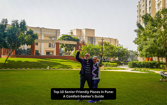 Top 10 Senior-Friendly Places in Pune: A Comfort-Seeker’s Guide